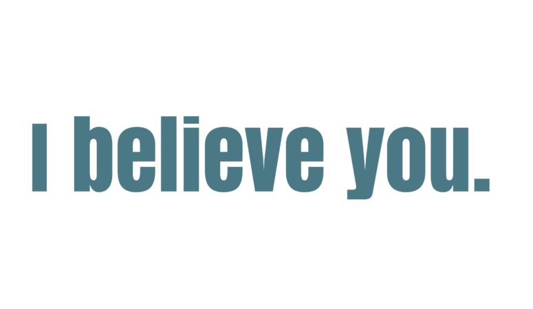 I Believe You